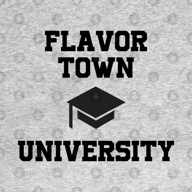 Flavor Town University by TipsyCurator